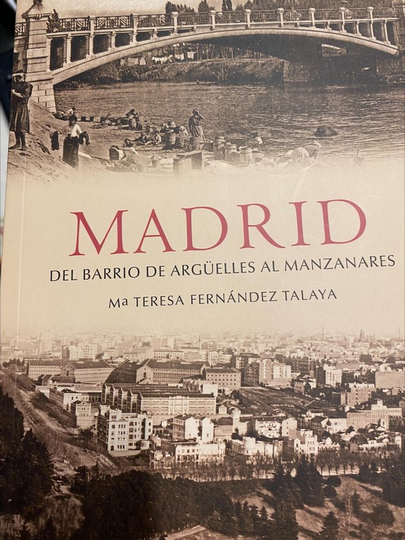 MADRID DEL BARRIO DE ARGÜELLES AL MANZANARES.