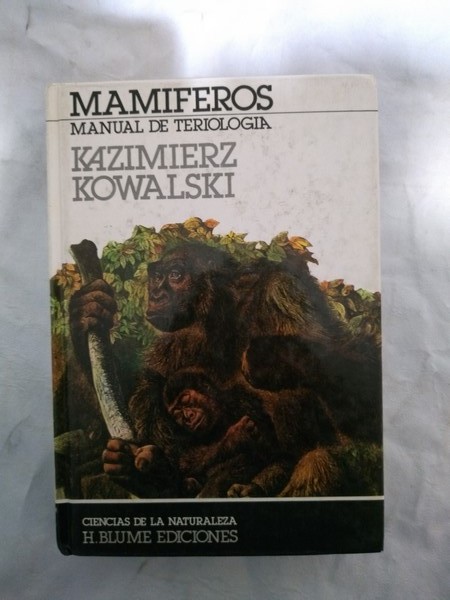 MAMÍFEROS. Manual de teriología