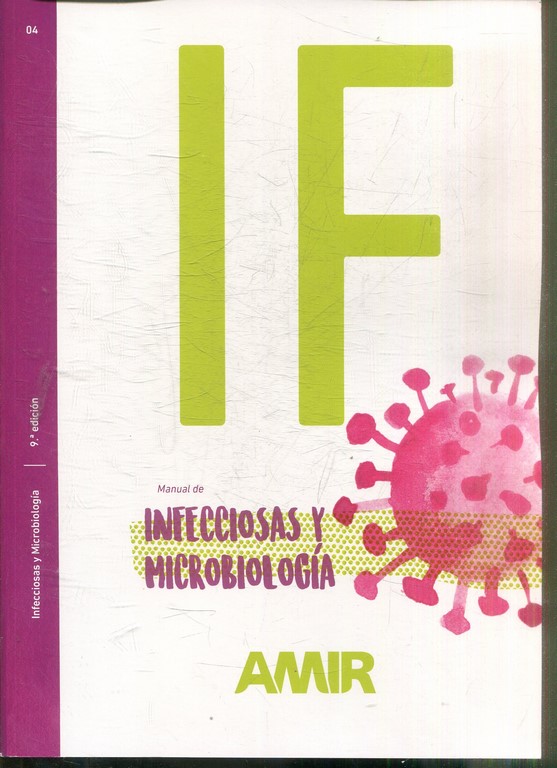 MANUAL AMIR DE INFECCIOSAS Y MICROBIOLOGIA.