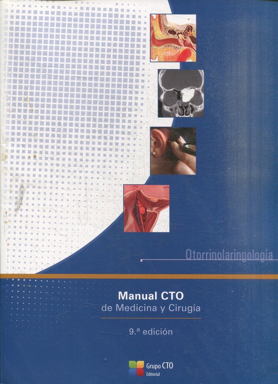 MANUAL CTO DE MEDICINA Y CIRUGIA. OTORRINOLARONGOLOGIA.