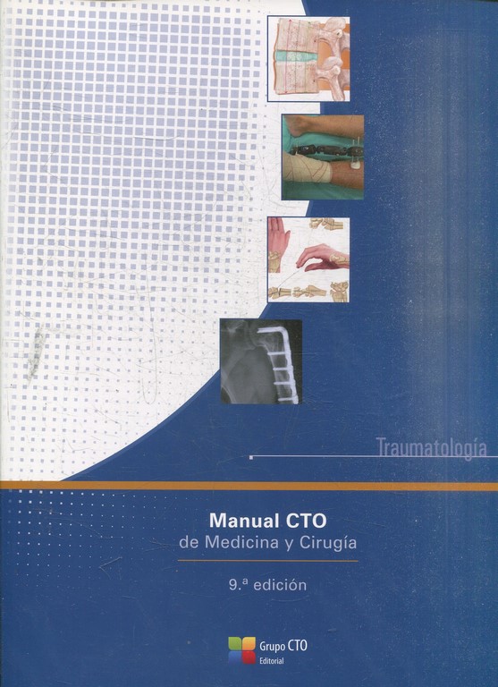 MANUAL CTO DE MEDICINA Y CIRUGIA. TRAUMATOLOGIA.