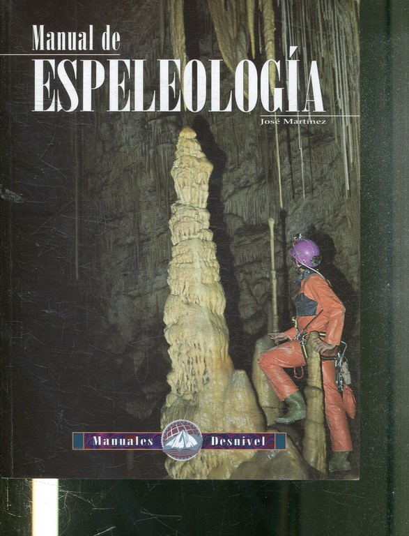 MANUAL DE ESPELEOLOGIA.