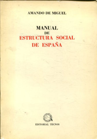 MANUAL DE ESTRUCTURA SOCIAL DE ESPAÑA.