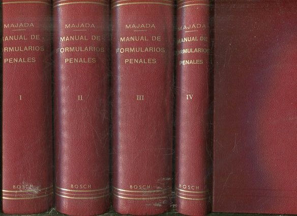 MANUAL DE FORMULARIOS PENALES ADAPTADOS A LA LEY DE ENJUICIMIENTO CRIMINAL Y DEMAS DISPOSICIONES PENALES Y PROCESALES COMPLEMENTARIAS (4 TOMOS).