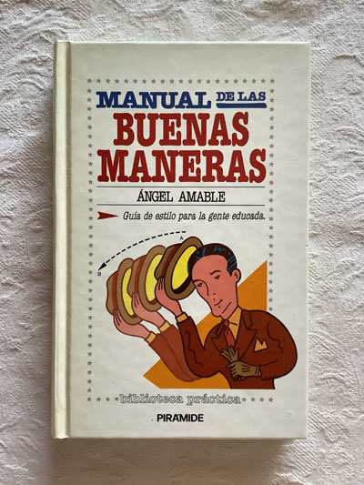 Manual de la buenas maneras