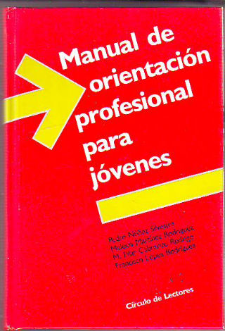 MANUAL DE ORIENTACION PROFESIONAL PARA JOVENES.