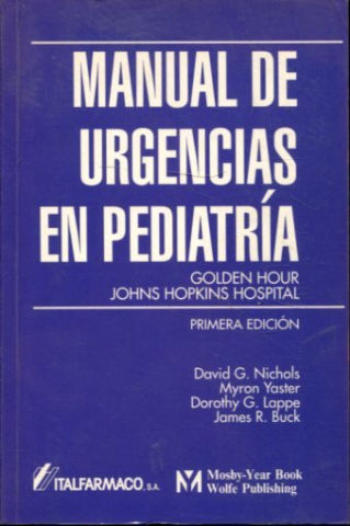 MANUAL DE URGENCIA EN PEDIATRIA, GOLDEN HOUR JOHNS HOPKINS HOSPITAL