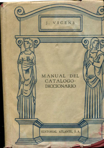 MANUAL DEL CATALOGO-DICCIONARIO.