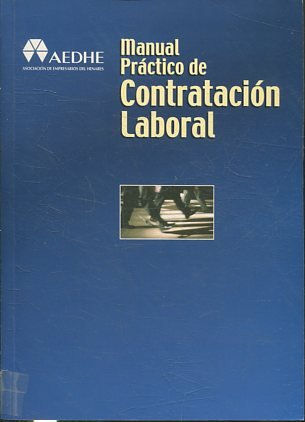 MANUAL PRACTICO DE CONTRATACION LABORAL.