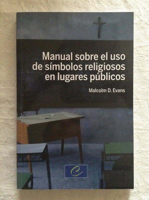 Manual sobre el uso de símbolos religiosos en lugares públicos