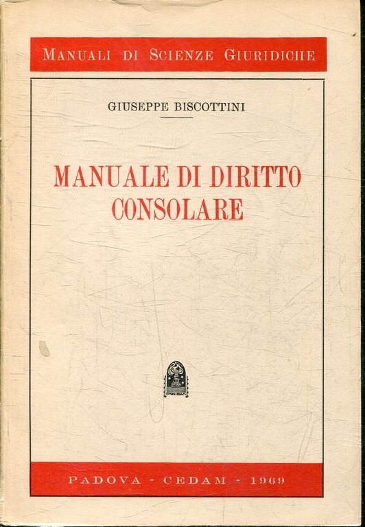 MANUALE DI DIRITTO CONSOLARE.