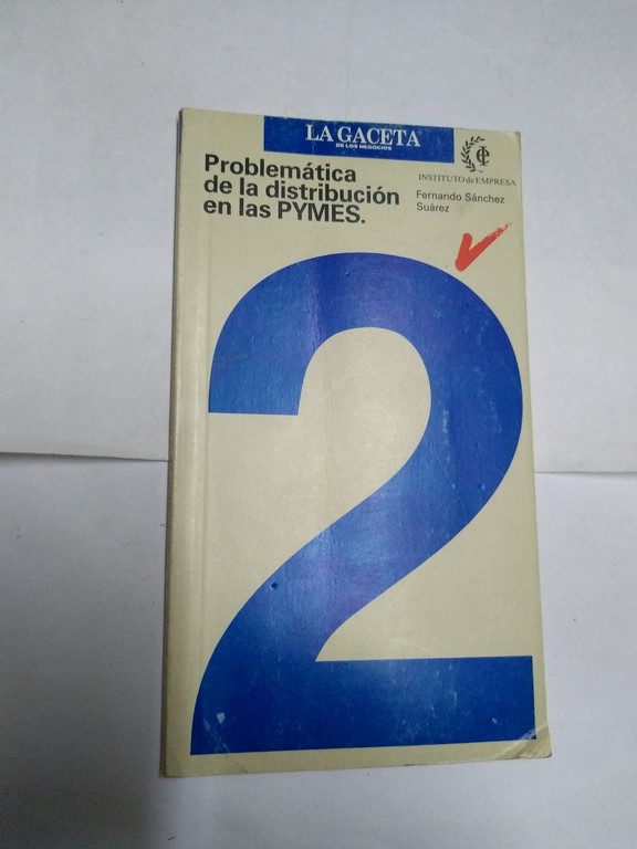 Manuales de gestión, 2. Problemática de la distribución en las Pymes.