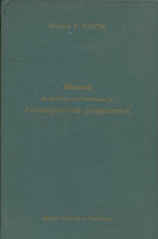 MANUEL DE FORMATION AUX TECHNIQUES DE I'ENSEIGNEMENT PROGRAMME.