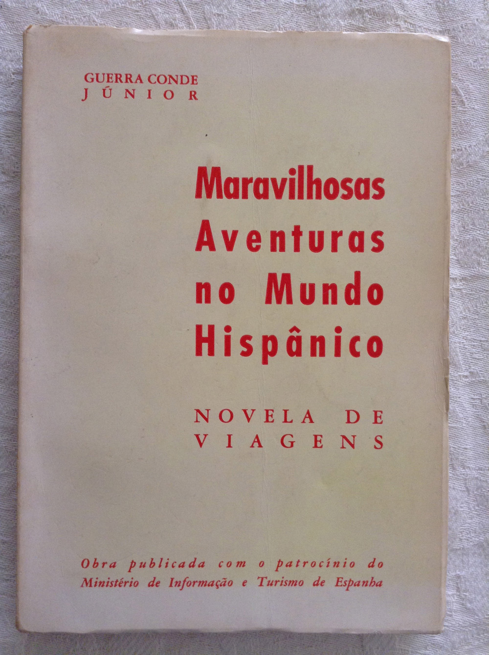 Maravilhosas aventuras no mundo Hispanico