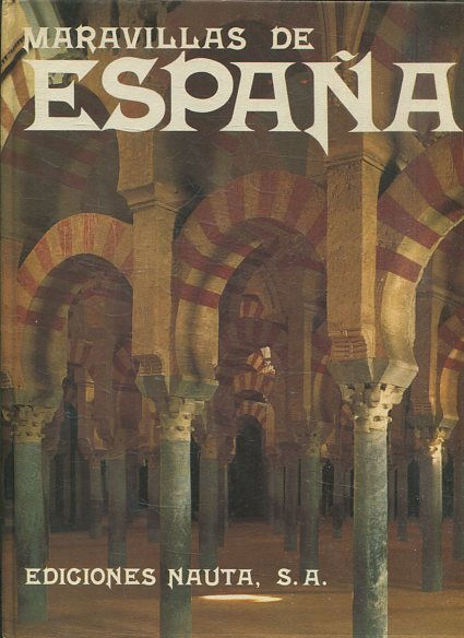 MARAVILLAS DE ESPAÑA.