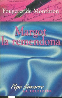 MARGOT LA REMENDONA.