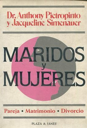 Maridos y Mujeres (Pareja-Matrimonio-Divorcio).