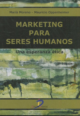 MARKETING PARA SERES HUMANOS.