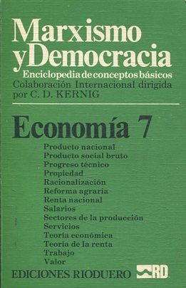 MARXISMO Y DEMOCRACIA.  ENCICLOPEDIA DE CONCEPTOS BASICOS. ECONOMIA 7: PRODUCTO NACIONAL-VALOR. LEY DEL VALOR.