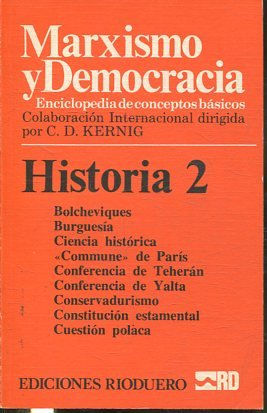 MARXISMO Y DEMOCRACIA.  ENCICLOPEDIA DE CONCEPTOS BASICOS. HISTORIA 2: BOLCHEVIQUES-CUESTION POLACA.