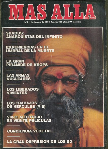 MAS ALLA DE LA CIENCIA Nº 21. NOVIEMBRE DE 1990. SHADUS: ANARQUISTAS DEL INFINITO.