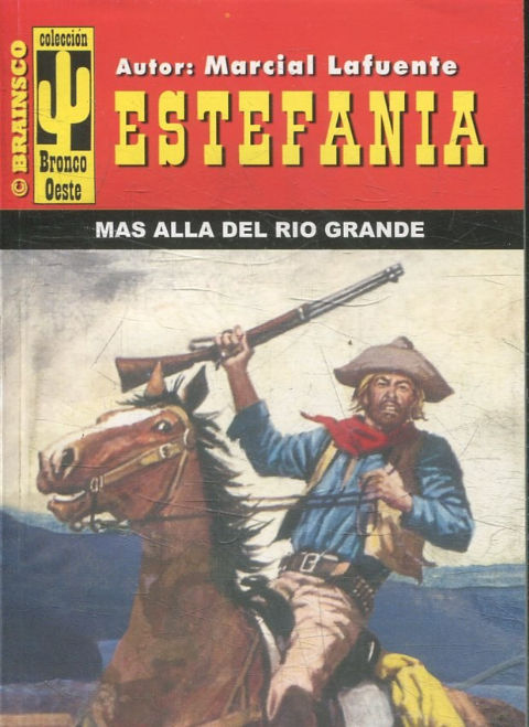 MAS ALLA DEL RIO GRANDE.