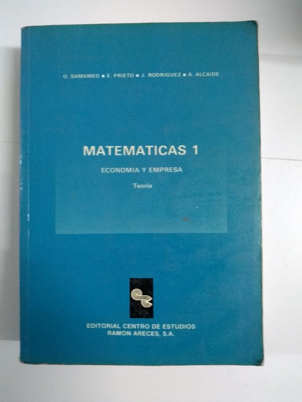 Matematicas 1. Economía y Empresa