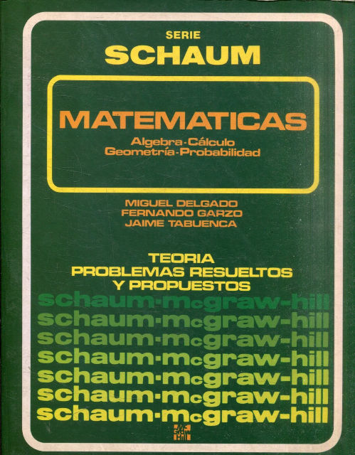 MATEMATICAS. ALGEBRA-CALCULO GEOMETRIA.PROBABILIDAD.