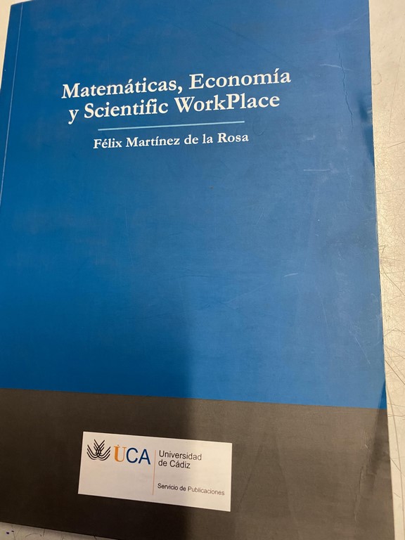 MATEMATICAS, ECONOMIA Y SCIENTIFIC WORKPLACE.