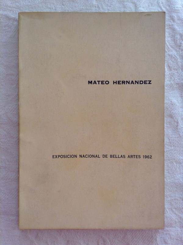 MATEO HERNÁNDEZ.Exposición Nacional de Bellas Artes. 1962