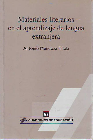 MATERIALES LITERARIOS EN EL APRENDIZAJE DE LA LENGUA EXTRANJERA.