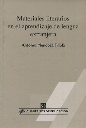 MATERIALES LITERARIOS EN EL APRENDIZAJE DE LENGUA EXTRANJERA.