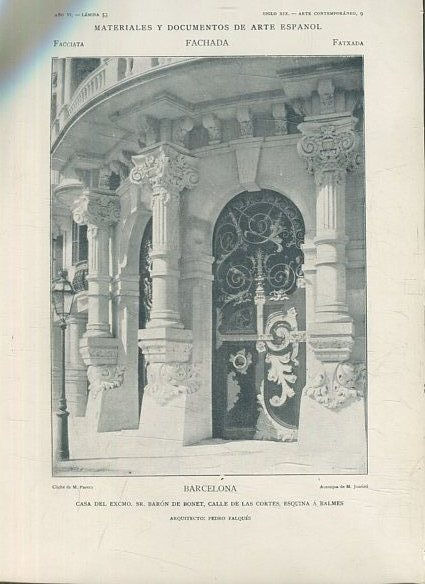 MATERIALES Y DOCUMENTOS DE ARTE ESPAÑOL. FACHADA. AÑO VI. LAMINA 53. SIGLO XIX. ARTE CONTEMPORANEO, 9. BARCELONA. CASA DEL EXCMO. SR. BARON DE BONET, CALLE DE LAS CORTES, ESQUINA A BALMES.