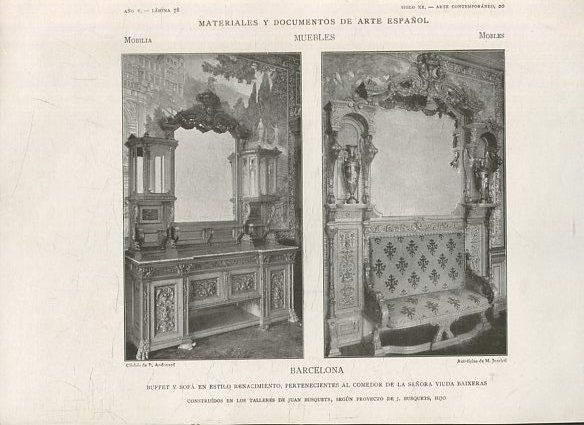 MATERIALES Y DOCUMENTOS DE ARTE ESPAÑOL. MUEBLES. AÑO V. LAMINA 78. SIGLO XX. ARTE CONTEMPORANEO, 20. BARCELONA. BUFFET Y SOFA EN ESTILO RENACIMIENTO, PERTENECIENTES AL COMEDOR DE LA SEÑORA VIUDA BAIXERAS.