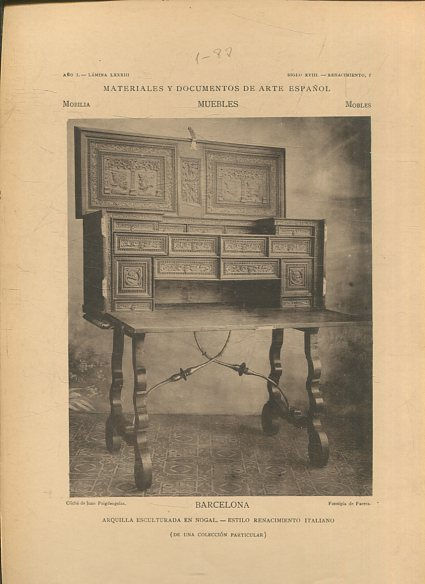 MATERIALES Y DOCUMENTOS DE ARTE ESPAÑOL. MUEBLES. AÑO I. LAMINA LXXXIII. SIGLO XVIII. RENACIMIENTO 1. BARCELONA. ARQUILLA ESCULTURADA EN NOGAL. ESTILO RENACIMIENTO ITALIANO.