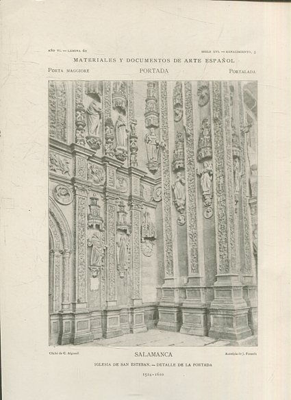 MATERIALES Y DOCUMENTOS DE ARTE ESPAÑOL. PORTADA. AÑO VI. LAMINA 60. SIGLO XVI. RENACIMIENTO 3. SALAMANCA. IGLESIA DE SAN ESTEBAN. DETALLE DE LA PORTADA 1524-1610.