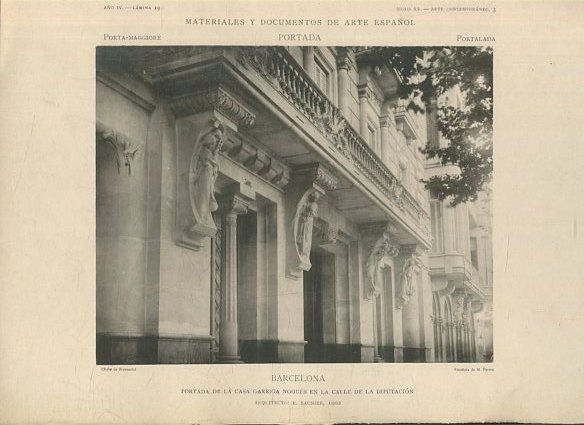 MATERIALES Y DOCUMENTOS DE ARTE ESPAÑOL. PORTADA. AÑO IVI. LAMINA 19. SIGLO XX. ARTE CONTEMPORANEO, 3. BARCELONA. PORTADA DE LA CASA GARRIGA NOGUES EN LA CALLE DE LA DIPUTACION.