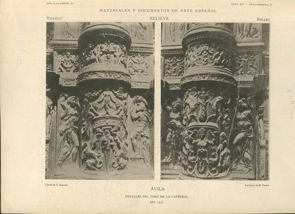 MATERIALES Y DOCUMENTOS DE ARTE ESPAÑOL. RELIEVE. AÑO I. LAMINA XL. SIGLO XVI. RENACIMIENTO 7. AVILA. DETALLES DEL CORO DE LA CATEDRAL AÑO 1547.