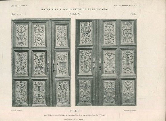 MATERIALES Y DOCUMENTOS DE ARTE ESPAÑOL. TABLERO. AÑO III. LAMINA 22. SIGLO XVI. RENACIMIENTO 7.  TOLEDO. CATEDRAL. DETALLES DEL ARMARIO DE LA ANTESALA CAPITULAR.