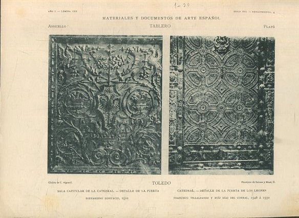 MATERIALES Y DOCUMENTOS DE ARTE ESPAÑOL. TABLERO. AÑO I. LAMINA XXX. SIGLO XVI. RENACIMIENTO 4.  TOLEDO. SALA CAPITULAR DE LA CATEDRAL. DETALLE DE LA PUERTA. CATEDRAL. DETALLE DE LA PUERTA DE LOS LEONES.