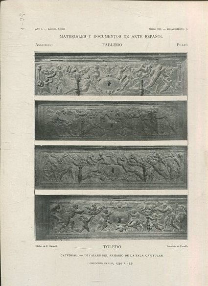 MATERIALES Y DOCUMENTOS DE ARTE ESPAÑOL. TABLERO. AÑO I. LAMINA XXXIX. SIGLO XVI. RENACIMIENTO 9. TOLEDO. CATEDRAL. DETALLES DEL ARMARIO DE LA SALA CAPITULAR.