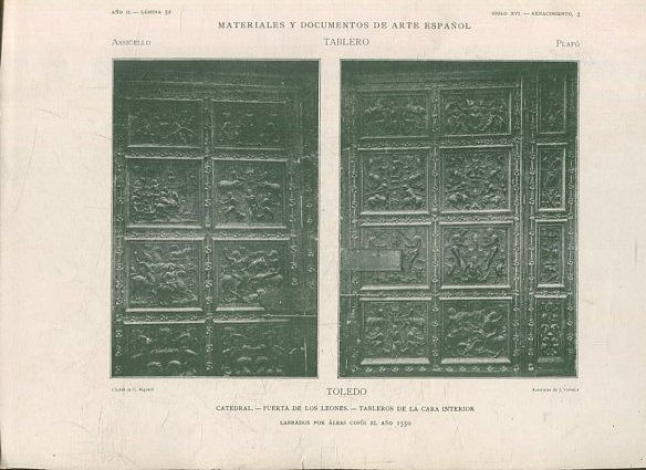 MATERIALES Y DOCUMENTOS DE ARTE ESPAÑOL. TABLERO. AÑO II. LAMINA 52. SIGLO XVI. RENACIMIENTO 3. TOLEDO. CATEDRAL. PUERTA DE LOS LEONES. TABLEROS DE LA CARA INTERIOR.