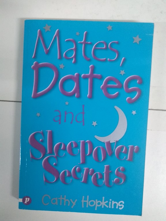 Mates, dates and sleepover secrets