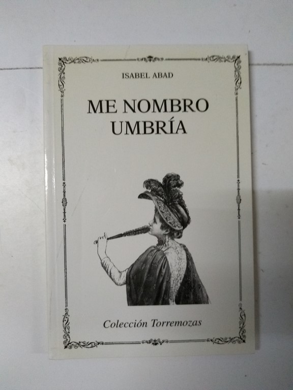 Me nombro Umbría