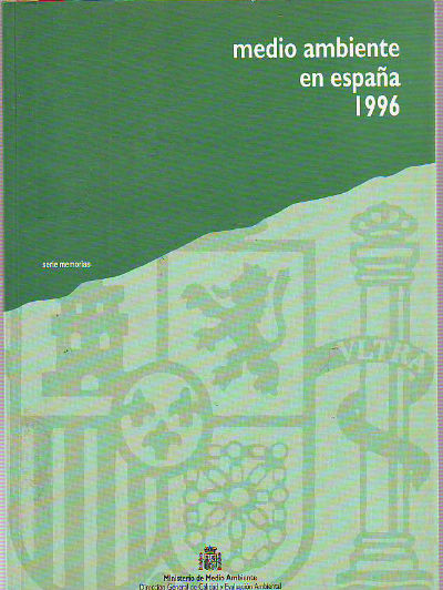 MEDIO AMBIENTE EN ESPAÑA 1996.