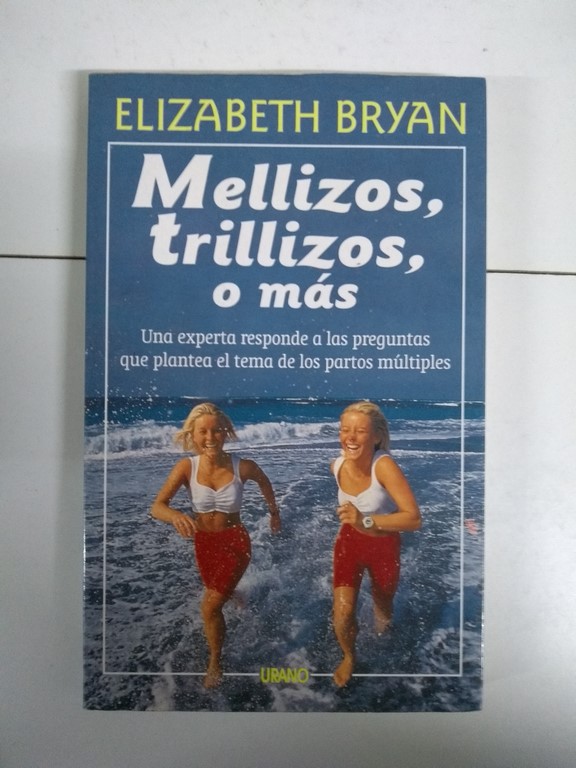 Mellizos, trillizos, o mas