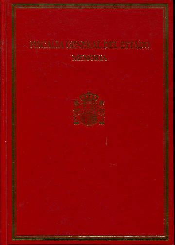 MEMORIA ELEVADA AL GOBIERNO DE S.M. PRESENTADA AL INICIO DEL AÑO JUDICIAL POR EL FISCAL GENERAL DEL ESTADO EXCMO. SR. D. ELEGIO HERNANDEZ GUTIERREZ.