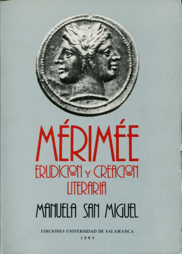 MERIMÉE. ERUDICION Y CREACION LITERARIA.