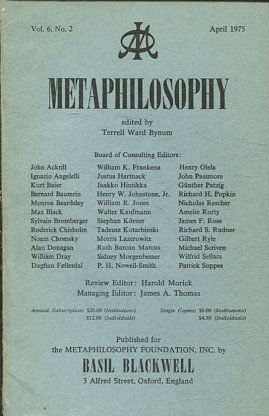 METAPHILOSOPHY VOL. 6, No. 2. APRIL 1975.