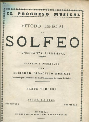 METODO ESPECIAL DE SOLFEO. ENSEÑANZA ELEMENTAL. TERCERA PRIMERA.